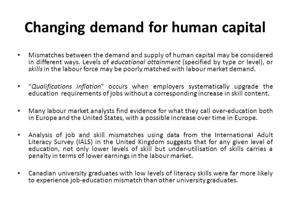 Changing demand for human capital