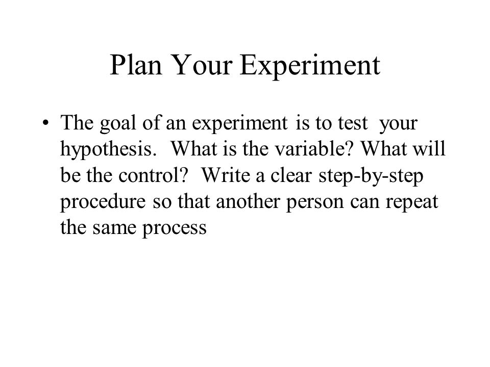 Plan Your Experiment