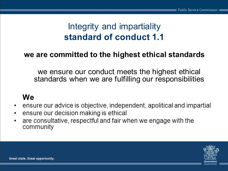 Integrity and impartiality standard of conduct 1