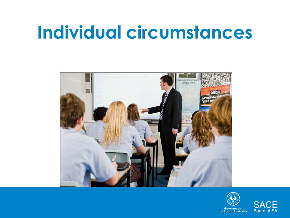 Individual circumstances