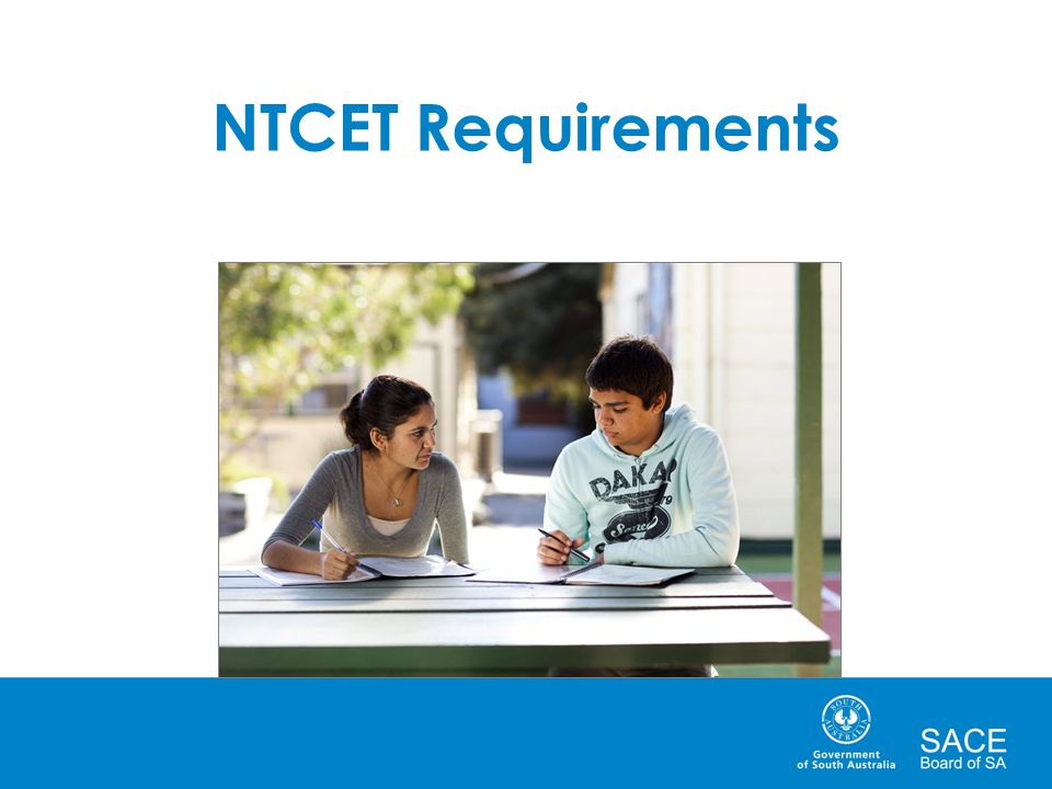 NTCET Requirements