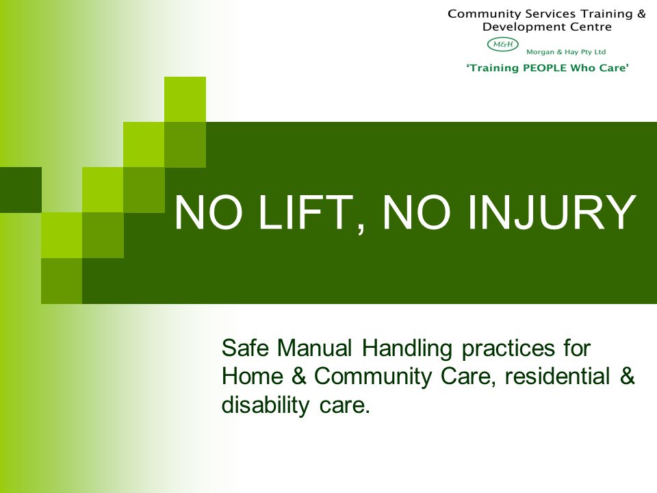 No Lift No Injury Safe Manual Handling Practices For Home