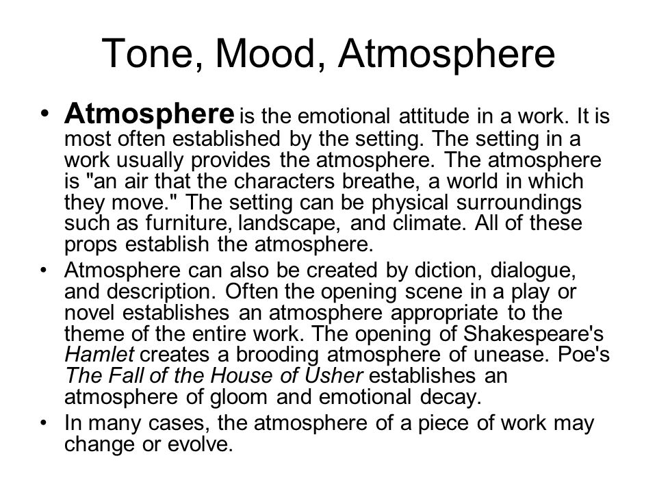 Tone, Mood, Atmosphere