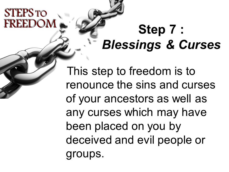 Step 7 : Blessings & Curses