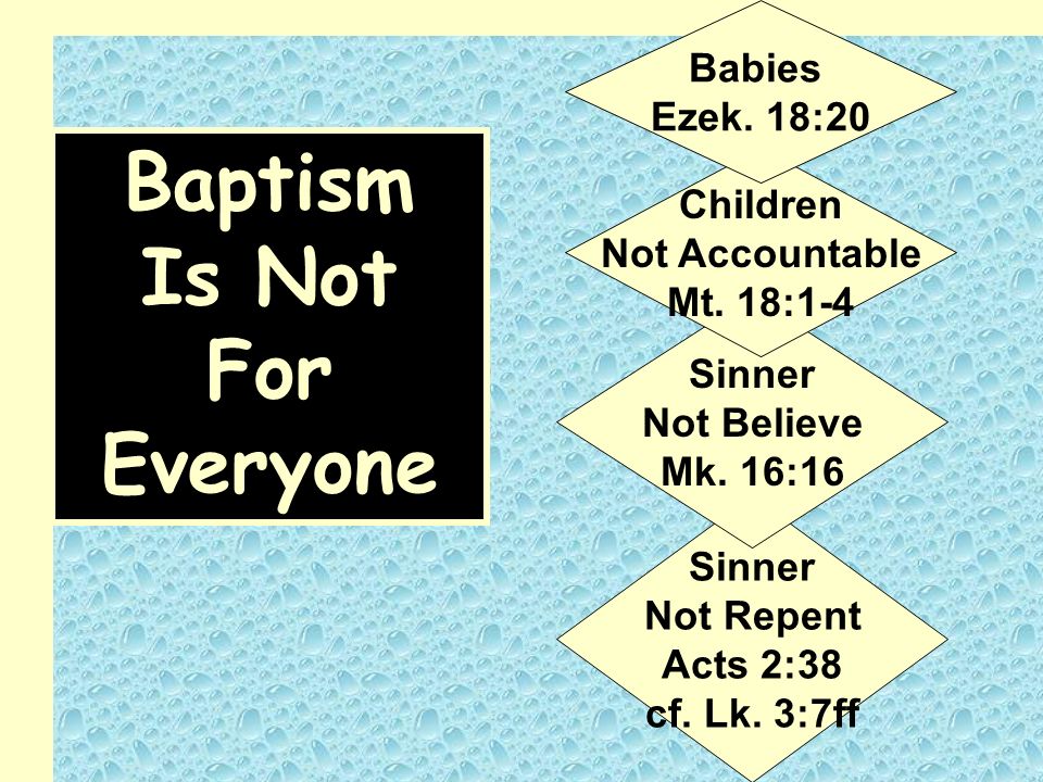 Baptism Is Not For Everyone