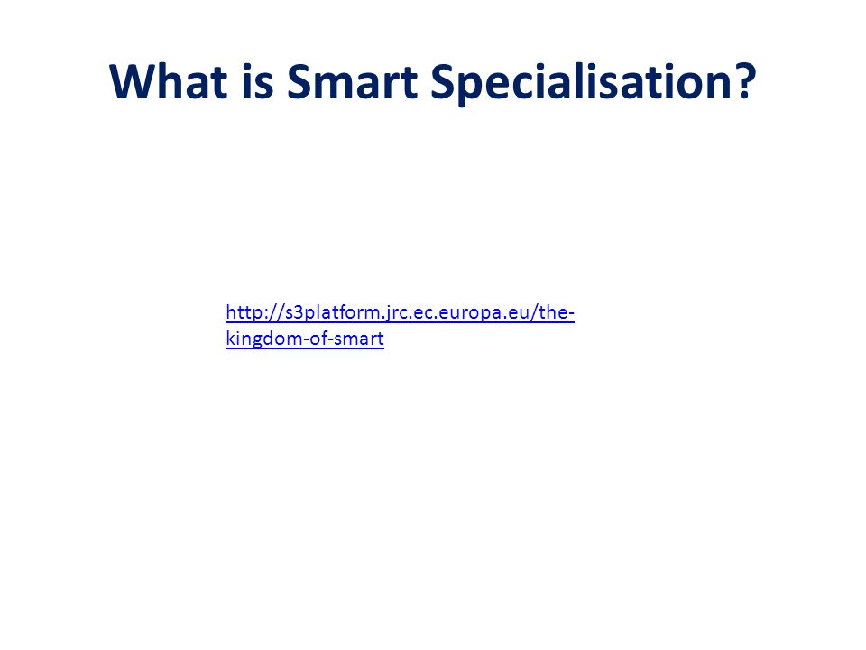 What is Smart Specialisation