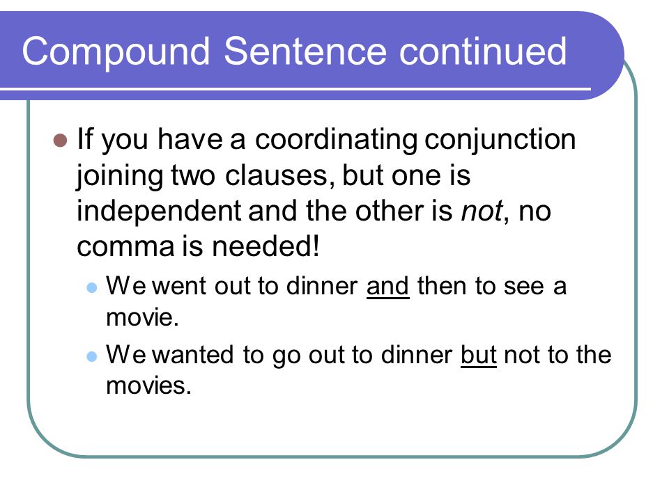 Compound Sentence continued