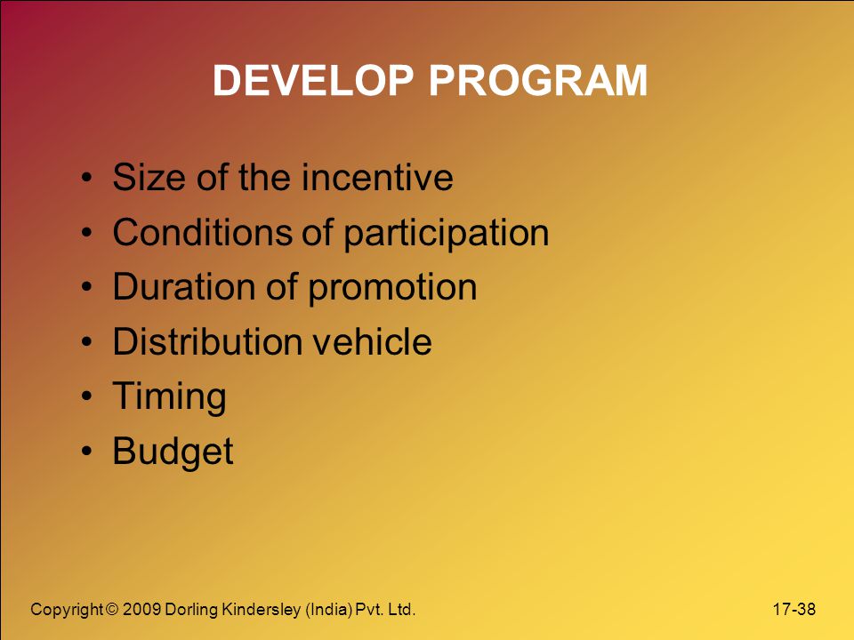 DEVELOP PROGRAM Size of the incentive Conditions of participation