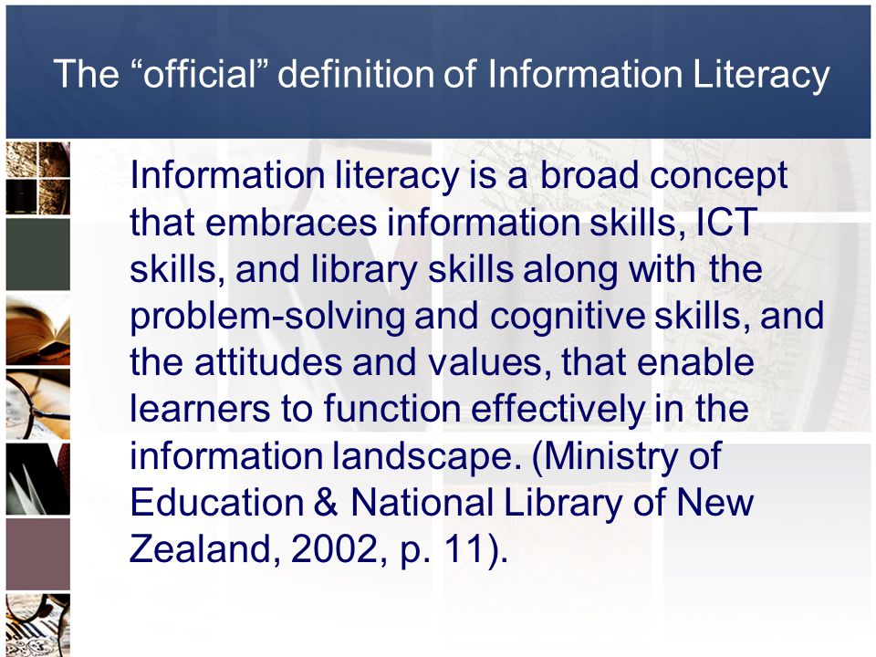 The official definition of Information Literacy