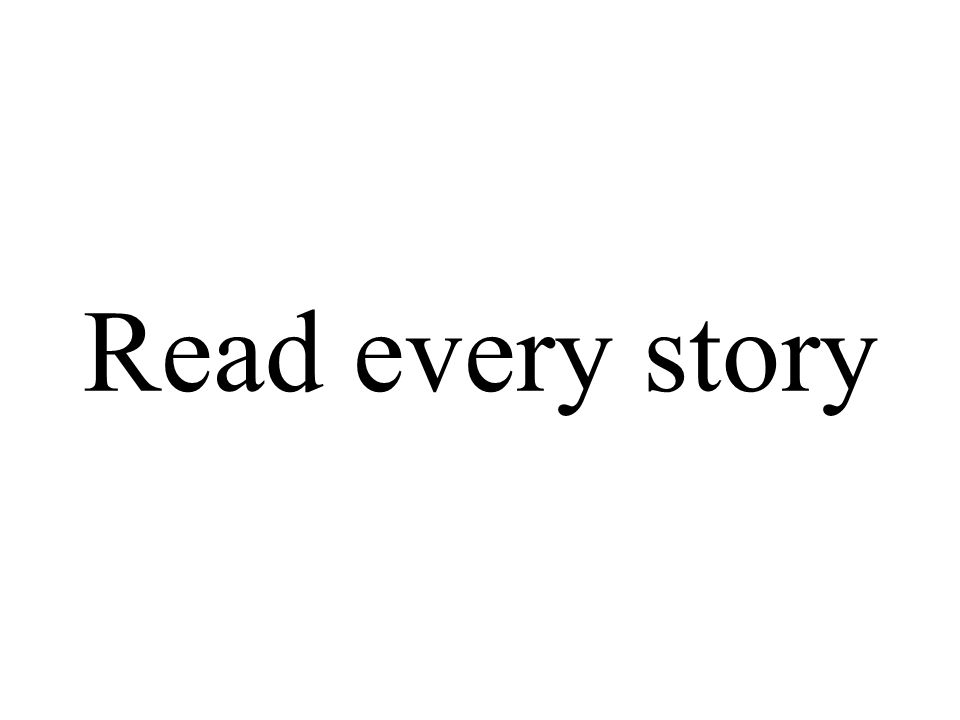 Read every story