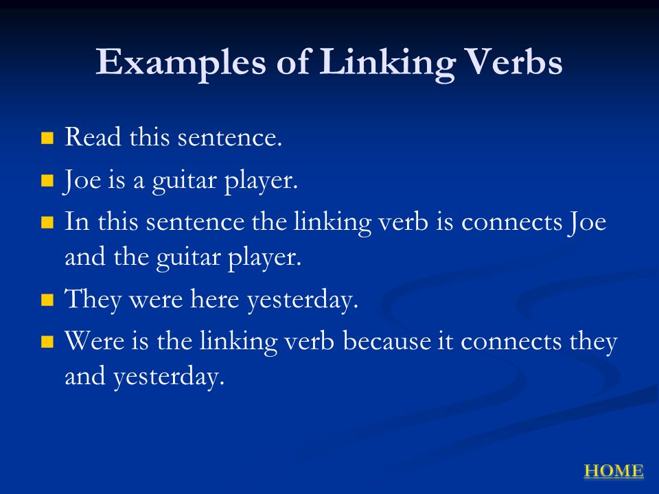 Examples of Linking Verbs