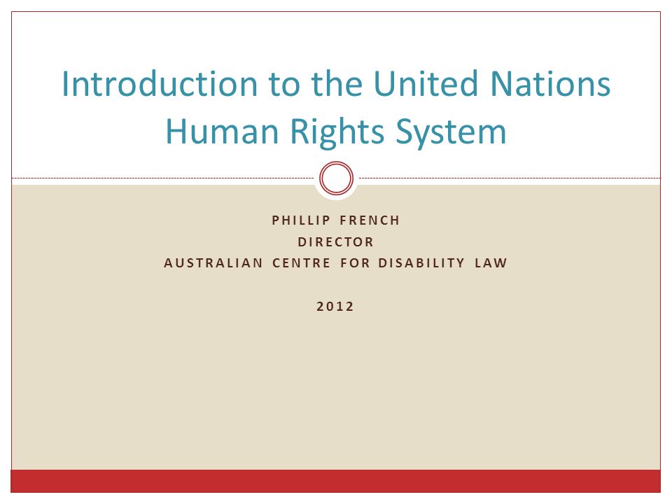 Introduction to the United Nations Human Rights System