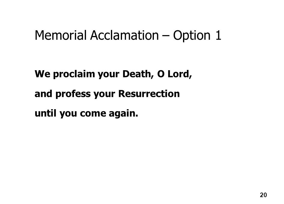 Memorial Acclamation – Option 1