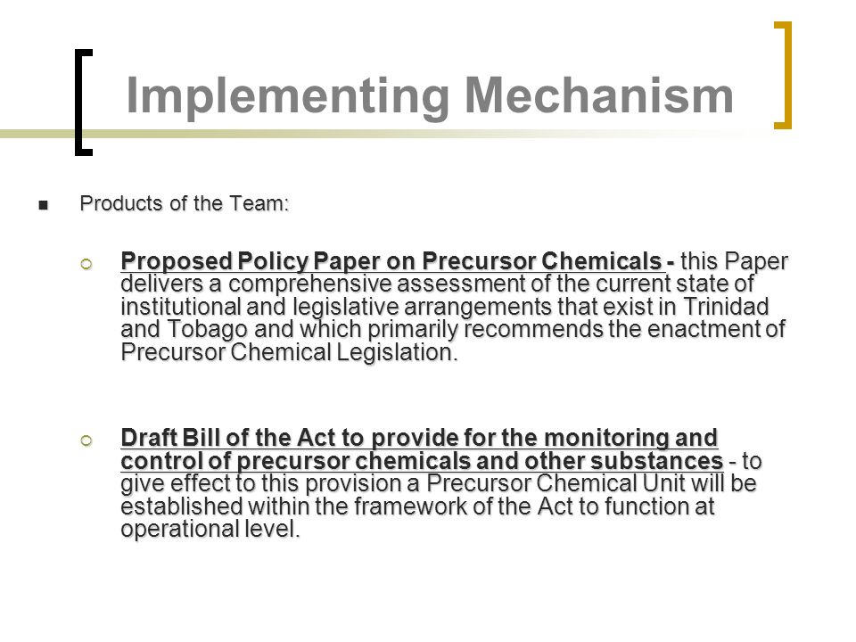 Implementing Mechanism