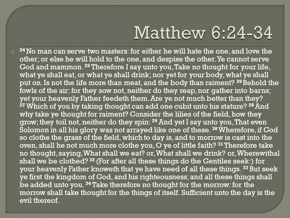 Matthew 6:24-34