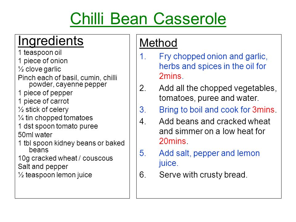 Chilli Bean Casserole Ingredients Method