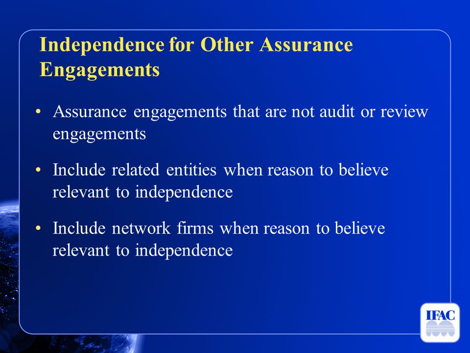 Independence for Other Assurance Engagements