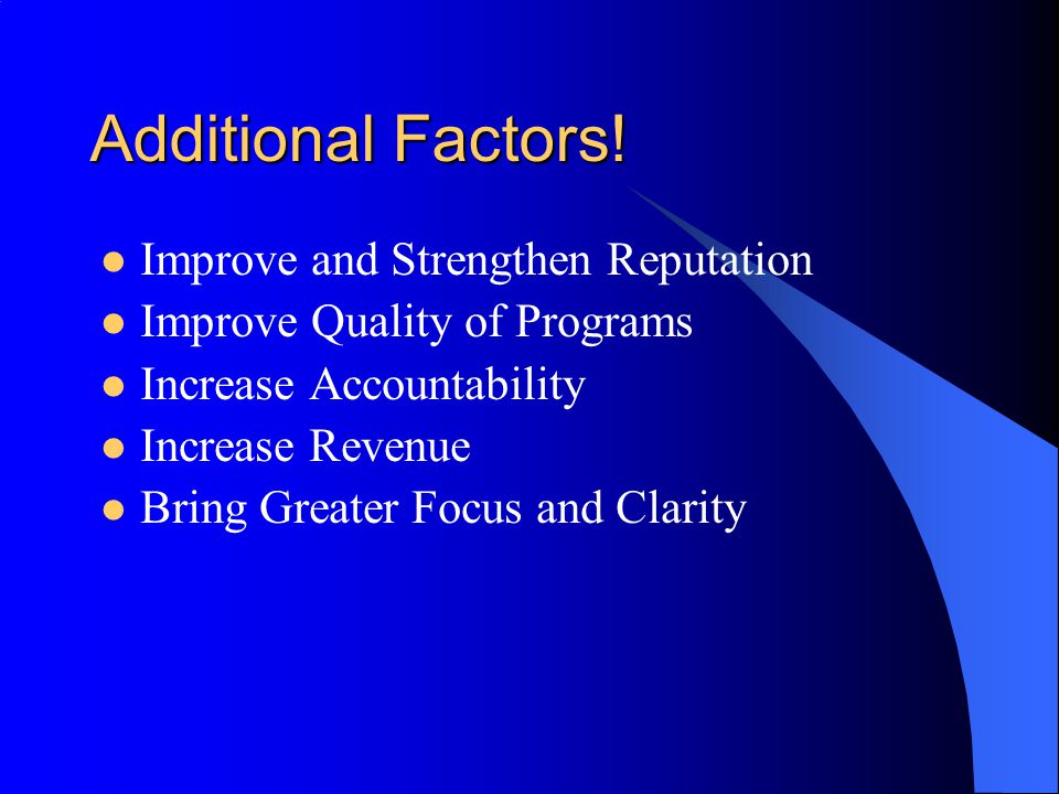 Additional Factors! Improve and Strengthen Reputation
