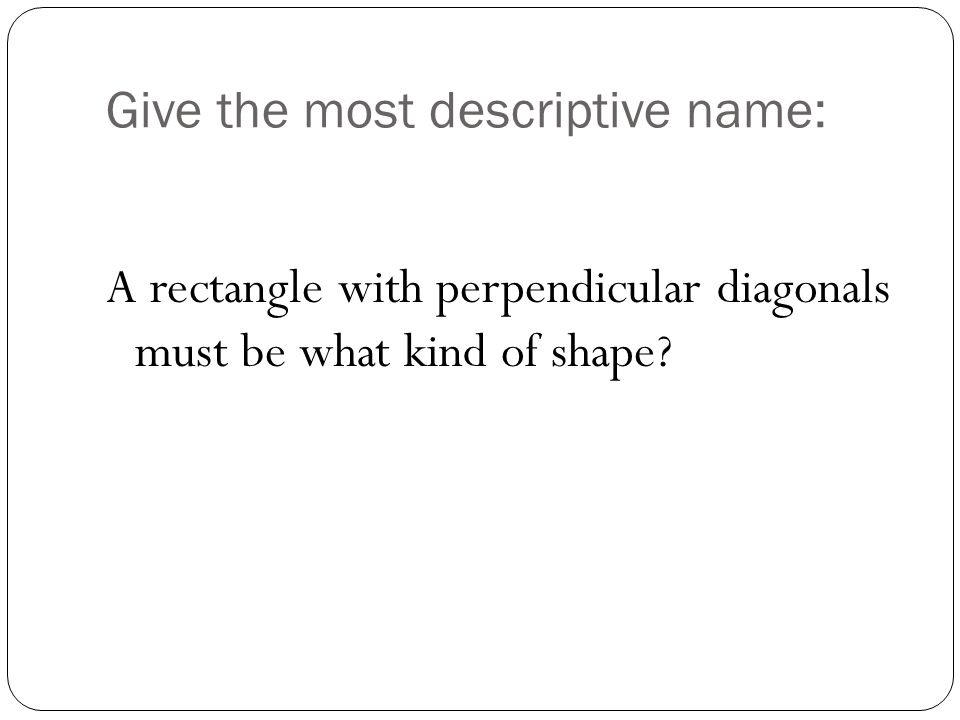 Give the most descriptive name: