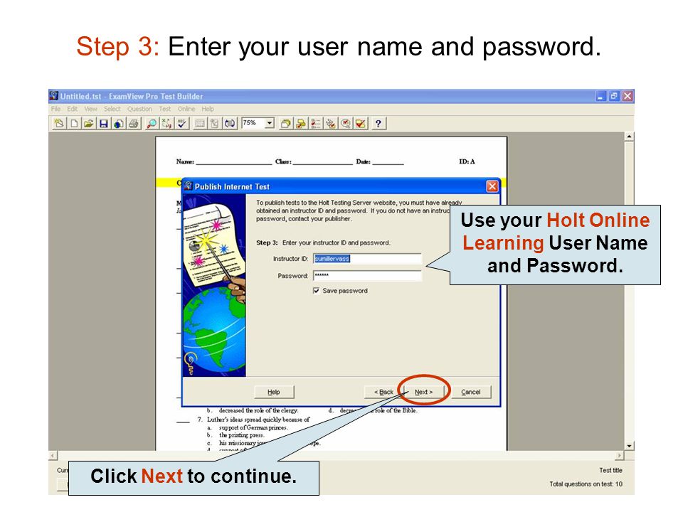 Step 3: Enter your user name and password.
