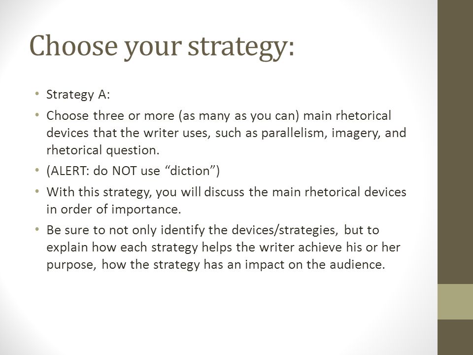 Choose your strategy: Strategy A: