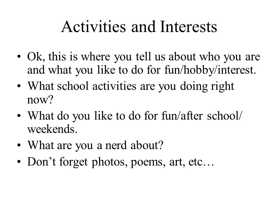 Activities and Interests