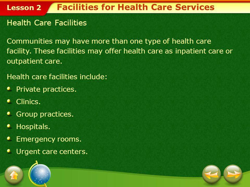 Facilities for Health Care Services