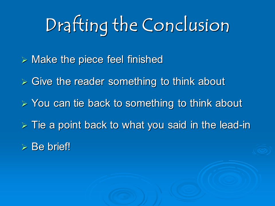 Drafting the Conclusion