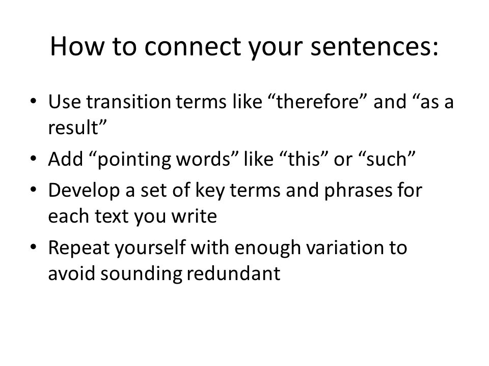 How to connect your sentences: