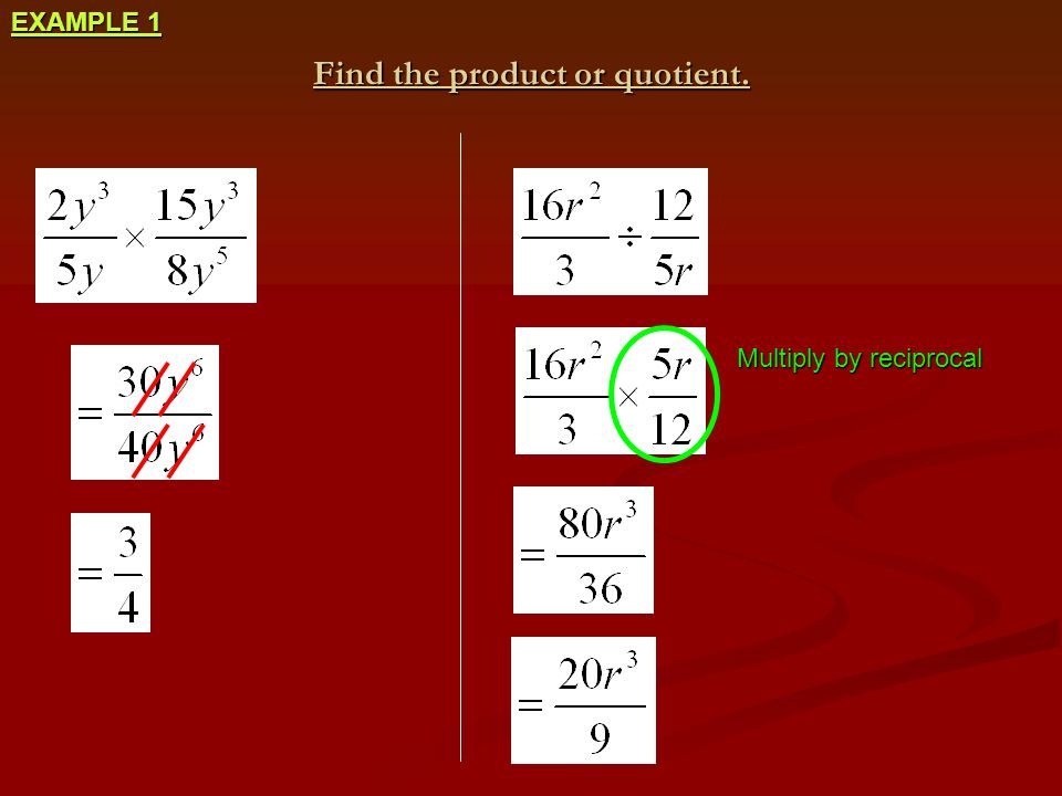 Find the product or quotient.