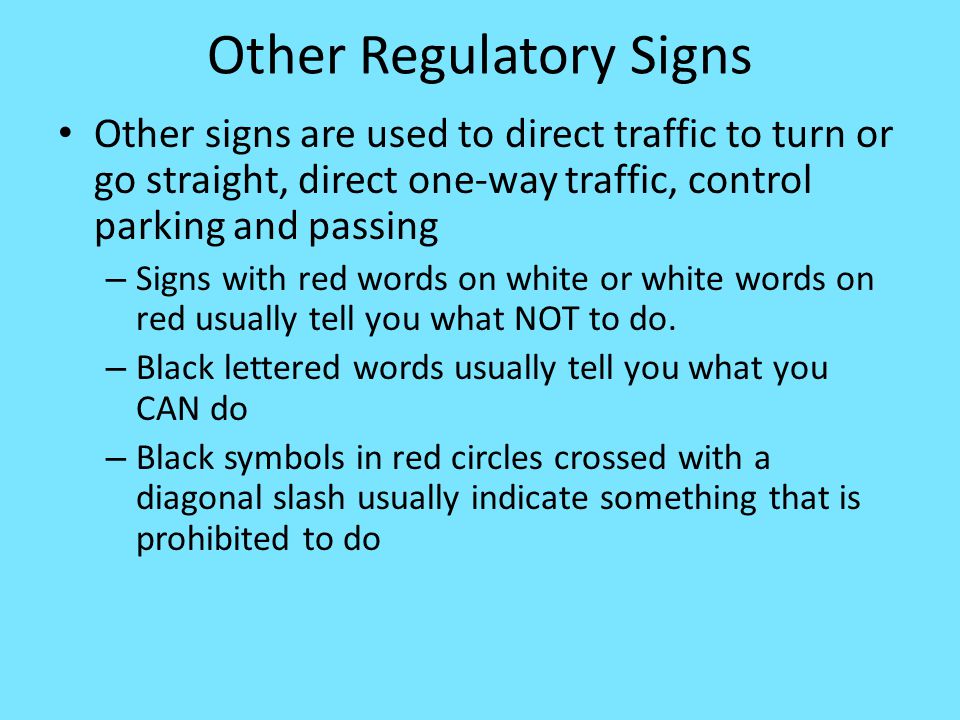 Other Regulatory Signs
