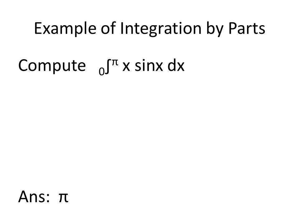 Example of Integration by Parts