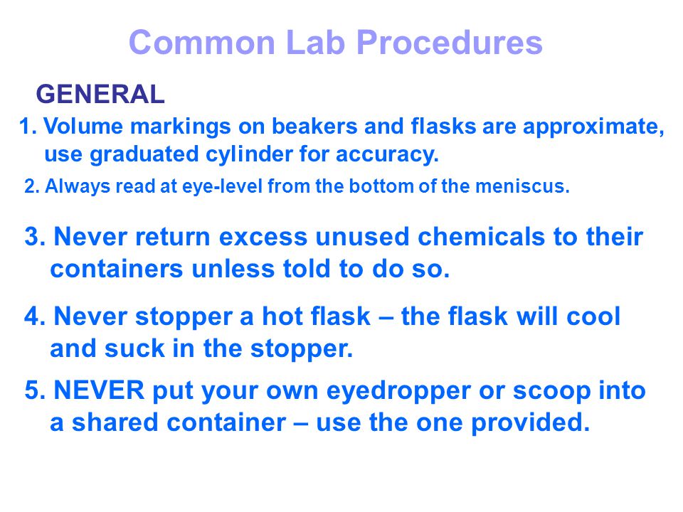 Common Lab Procedures GENERAL