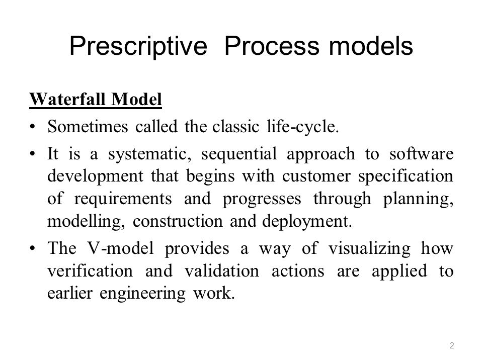 Prescriptive Process models