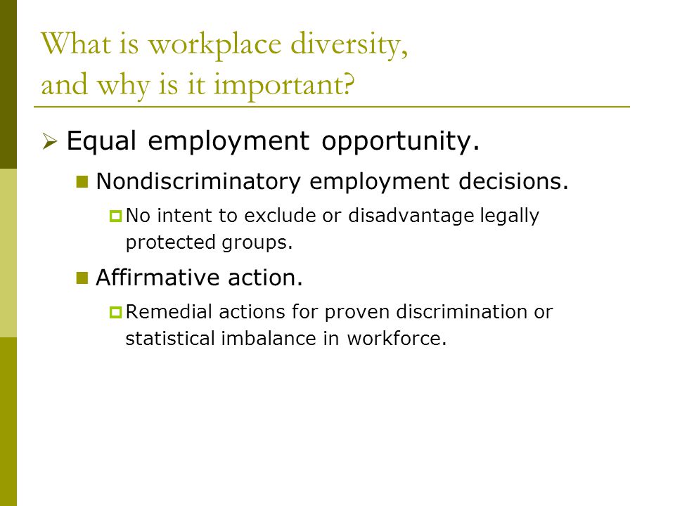 What is workplace diversity, and why is it important