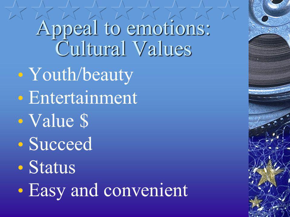 Appeal to emotions: Cultural Values