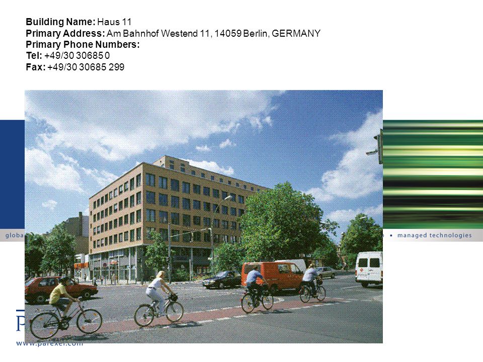 Building Name: Haus 11 Primary Address: Am Bahnhof Westend 11, Berlin, GERMANY. Primary Phone Numbers: