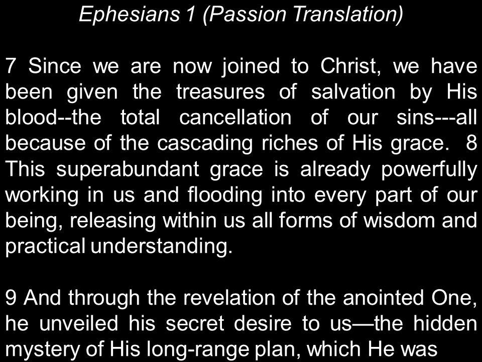 Ephesians 1 (Passion Translation)