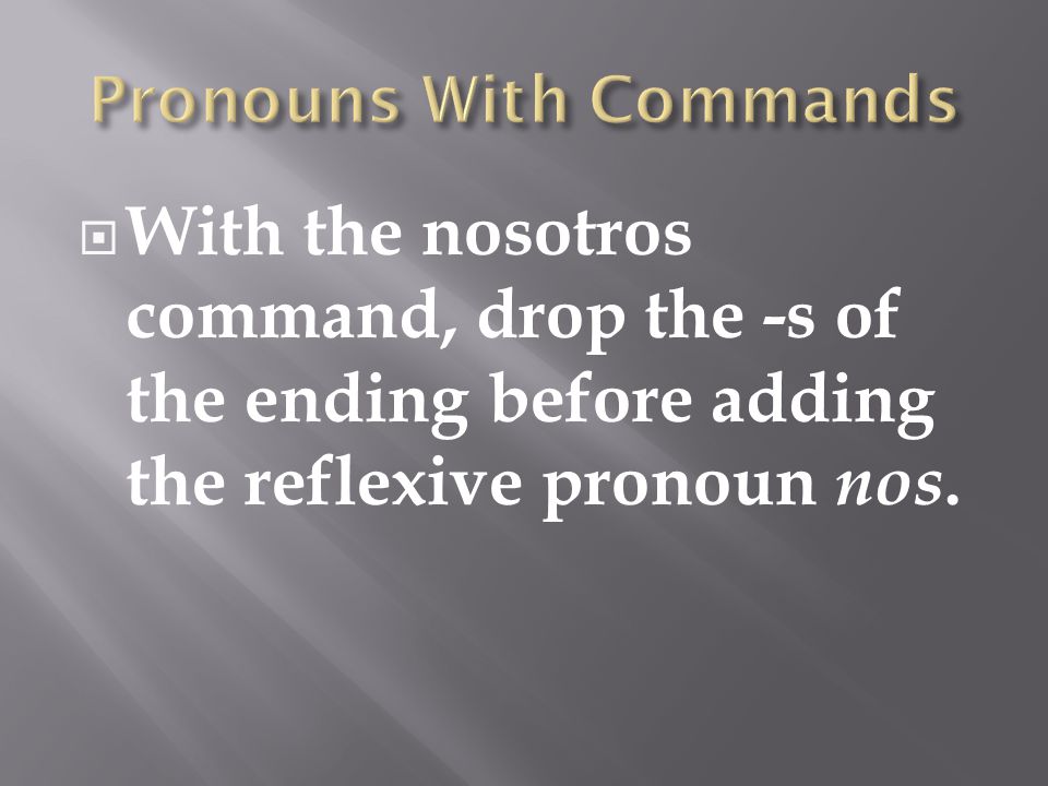 Pronouns With Commands