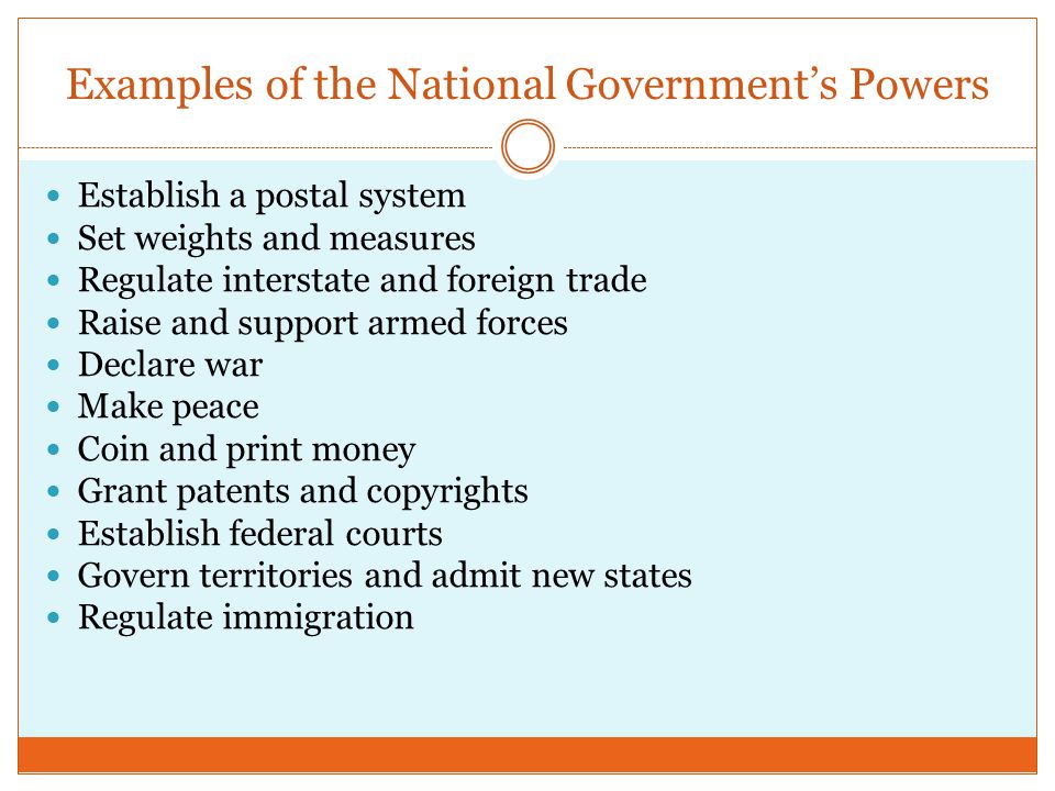 Examples of the National Government’s Powers