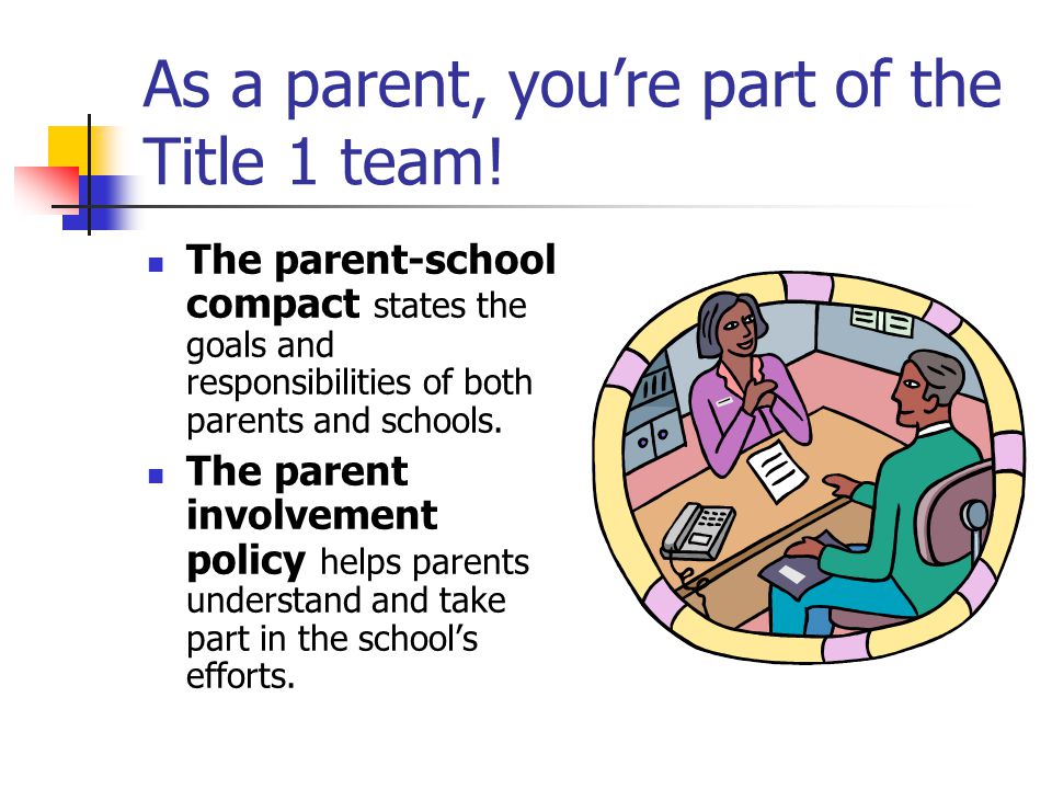 As a parent, you’re part of the Title 1 team!