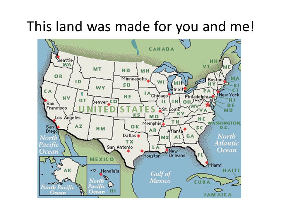 This land was made for you and me!