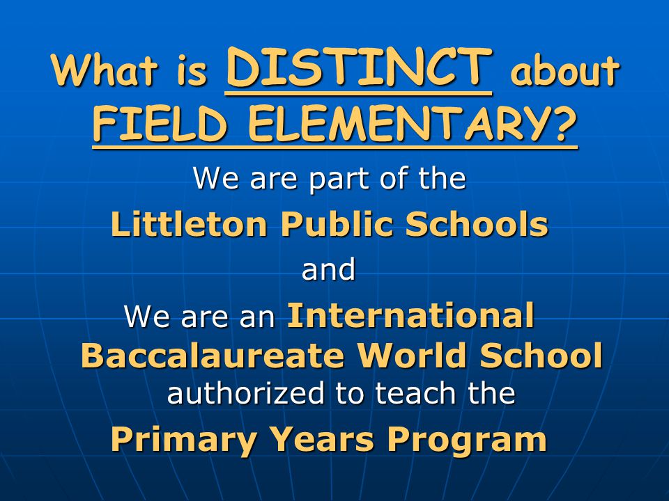 What is DISTINCT about FIELD ELEMENTARY