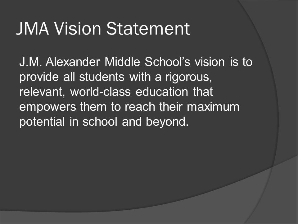 JMA Vision Statement
