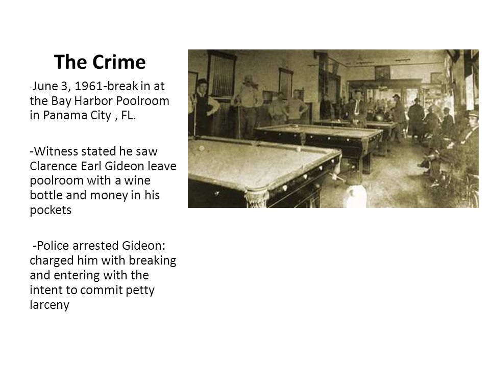 The Crime -June 3, 1961-break in at the Bay Harbor Poolroom in Panama City , FL.