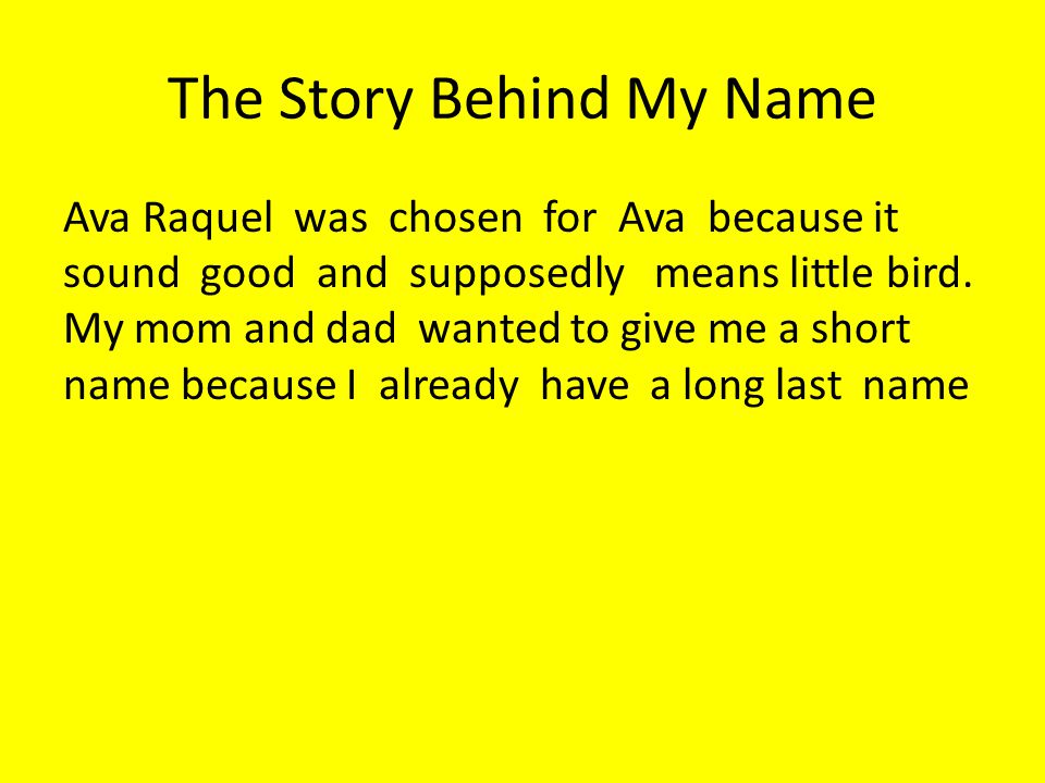 The Story Behind My Name