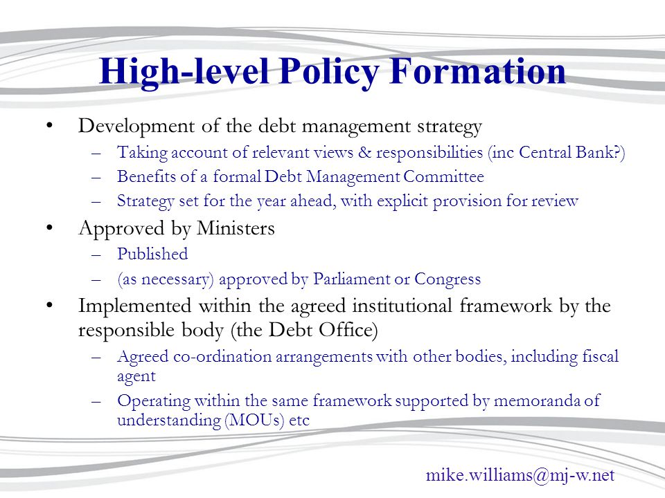 High-level Policy Formation