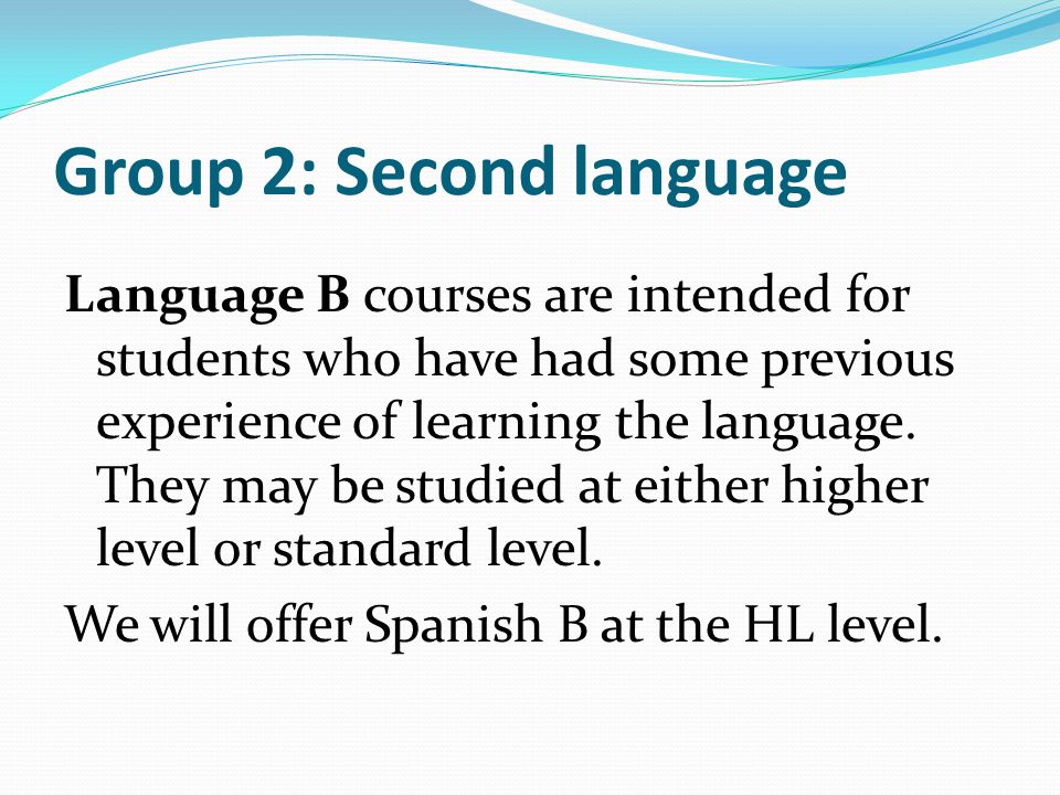 Group 2: Second language