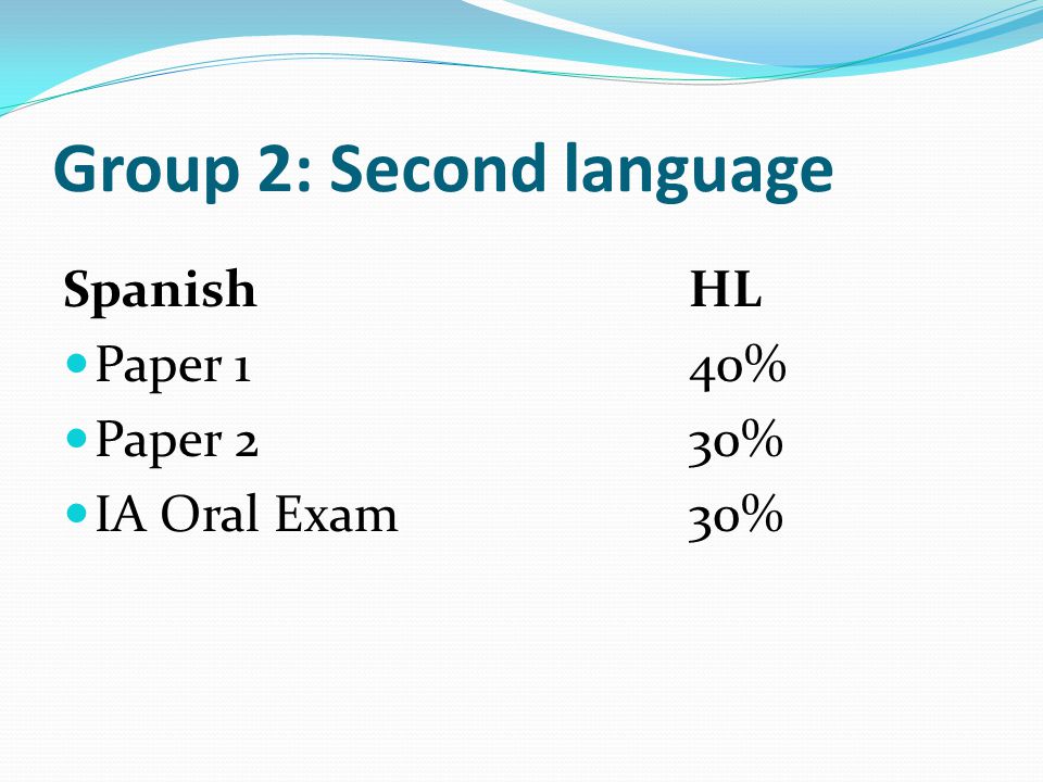 Group 2: Second language