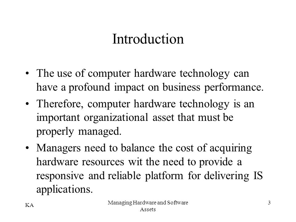 Managing Hardware and Software Assets